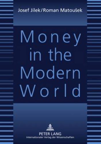 Cover image for Money in the Modern World