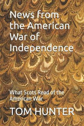 News from the American War of Independence