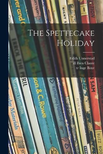 Cover image for The Spettecake Holiday