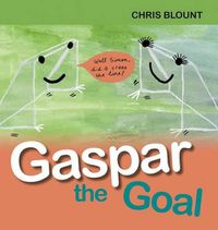 Cover image for Gaspar the Goal