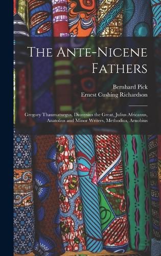 The Ante-Nicene Fathers