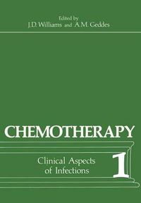 Cover image for Chemotherapy: Volume 1 Clinical Aspects of Infections