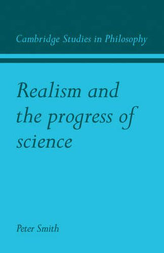 Cover image for Realism and the Progress of Science