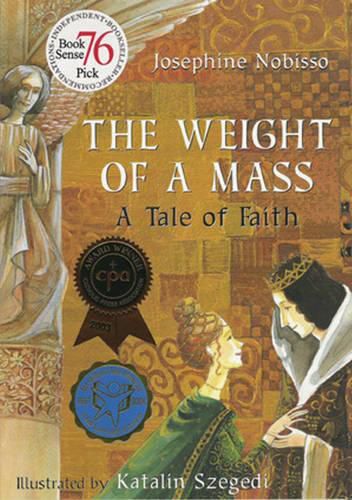 Cover image for The Weight of a Mass: A Tale of Faith