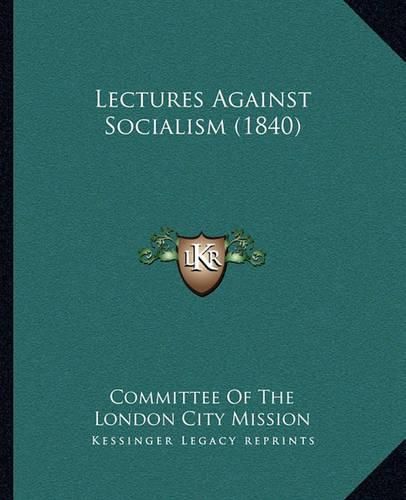 Lectures Against Socialism (1840)