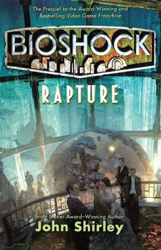 Cover image for Bioshock: Rapture: Rapture