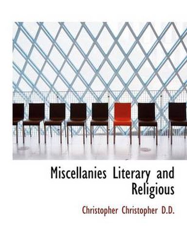 Cover image for Miscellanies Literary and Religious