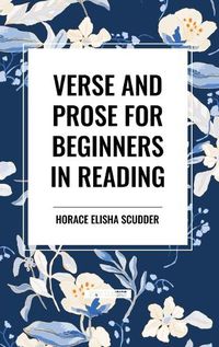 Cover image for Verse and Prose for Beginners in Reading