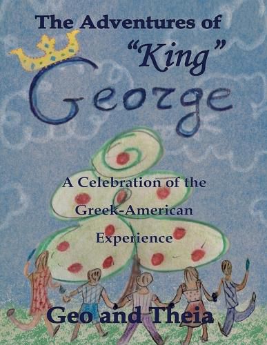 Cover image for The Adventures of "King" George