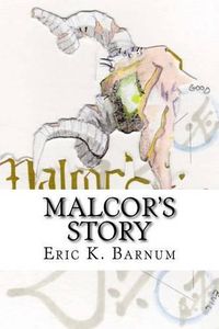 Cover image for Malcor's Story