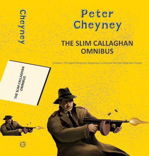 Cover image for The Slim Callaghan Omnibus