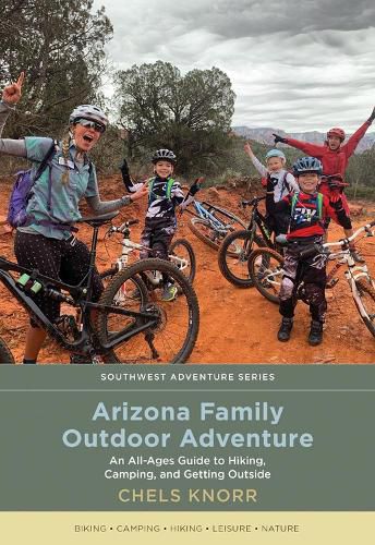 Cover image for Arizona Family Outdoor Adventure