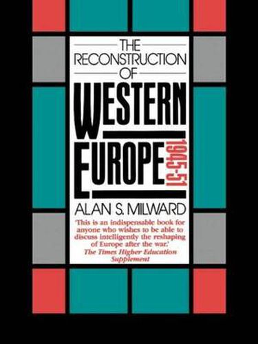 Cover image for The Reconstruction of Western Europe, 1945-51