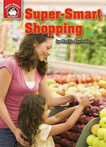 Cover image for Super-Smart Shopping: An Introduction to Financial Literacy