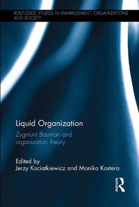 Cover image for Liquid Organization