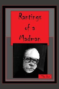 Cover image for Rantings of a Madman