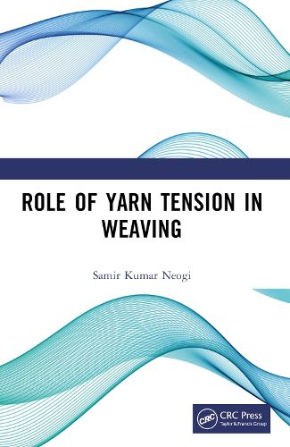 Cover image for Role of Yarn Tension in Weaving