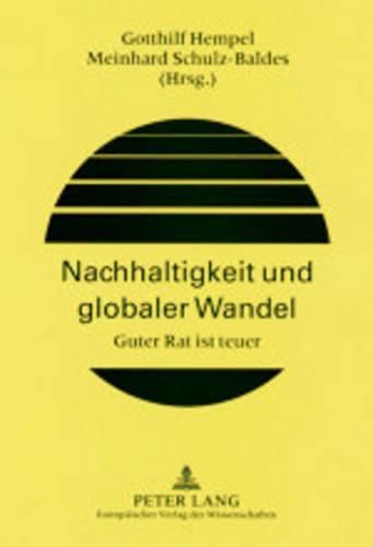 Cover image for Nachhaltigkeit Und Globaler Wandel: Guter Rat Ist Teuer