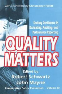 Cover image for Quality Matters: Seeking Confidence in Evaluating, Auditing, and Performance Reporting