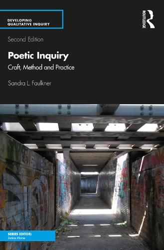 Cover image for Poetic Inquiry: Craft, Method and Practice