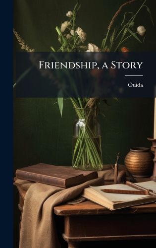 Cover image for Friendship, a Story