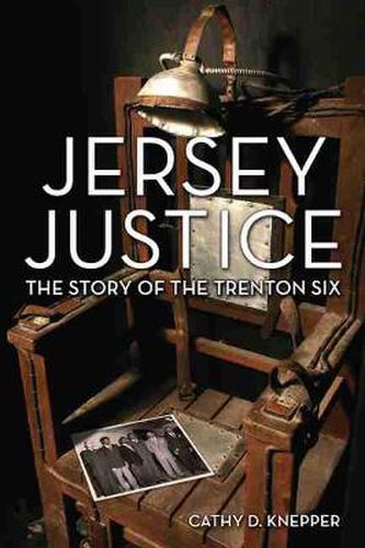 Cover image for Jersey Justice: The Story of the Trenton Six