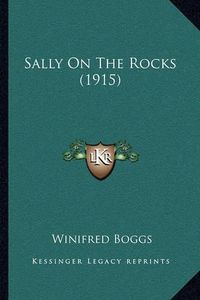 Cover image for Sally on the Rocks (1915)