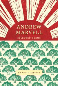 Cover image for Andrew Marvell: Selected Poems