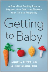 Cover image for Getting to Baby