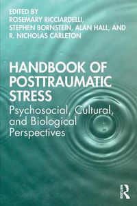 Cover image for Handbook of Posttraumatic Stress: Psychosocial, Cultural, and Biological Perspectives