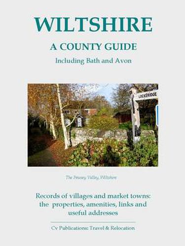 Wiltshire: A County Guide: Including Bath and Avon