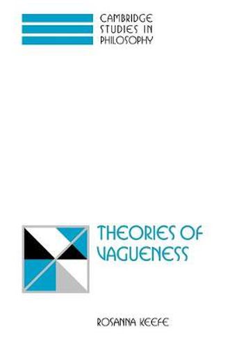 Cover image for Theories of Vagueness