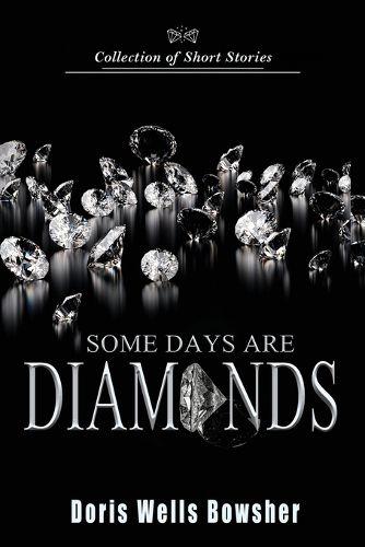 Cover image for Some Days are Diamonds