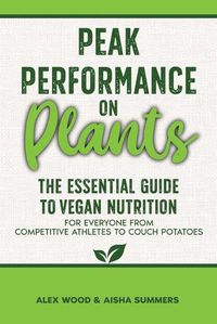 Cover image for Peak Performance on Plants