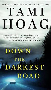 Cover image for Down the Darkest Road