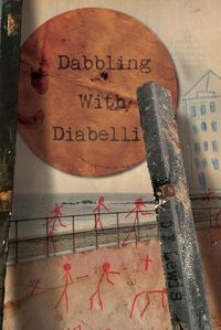 Cover image for Dabbling with Diabelli