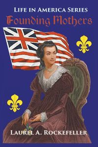 Cover image for Founding Mothers