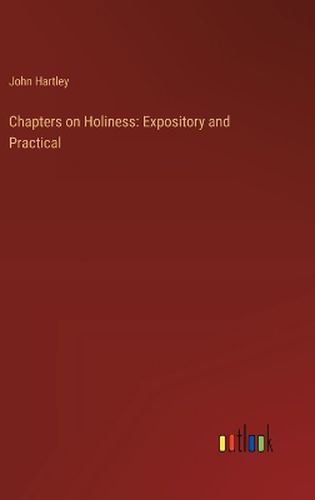 Chapters on Holiness