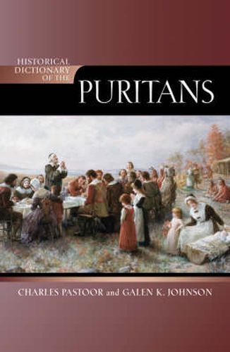 Cover image for Historical Dictionary of the Puritans