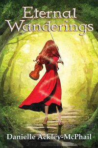 Cover image for Eternal Wanderings: The Continuing Journey of Kara O'Keefe