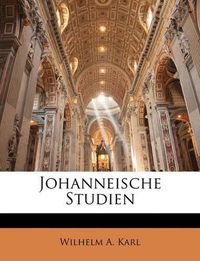 Cover image for Johanneische Studien