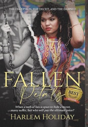 Cover image for Fallen Petals: The Deception, the Deceit, and the Damned