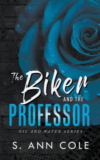 Cover image for The Biker and the Professor