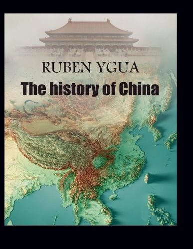 Cover image for The history of China