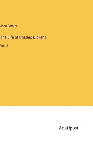 The Life of Charles Dickens