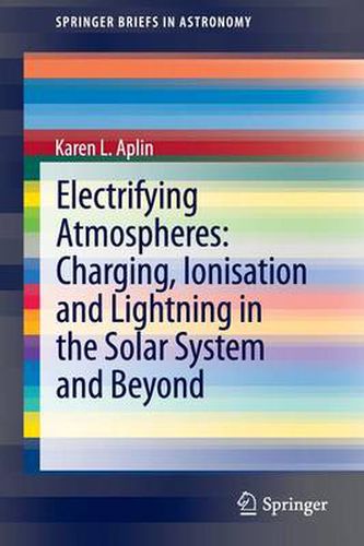 Cover image for Electrifying Atmospheres: Charging, Ionisation and Lightning in the Solar System and Beyond