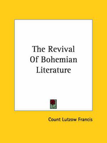 Cover image for The Revival of Bohemian Literature