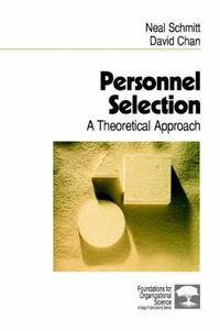 Cover image for Personnel Selection: A Theoretical Approach