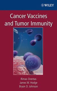Cover image for Cancer Vaccines and Tumor Immunity