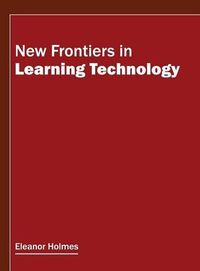 Cover image for New Frontiers in Learning Technology